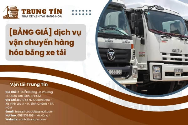 Vận chuyển hàng hóa bằng xe tải