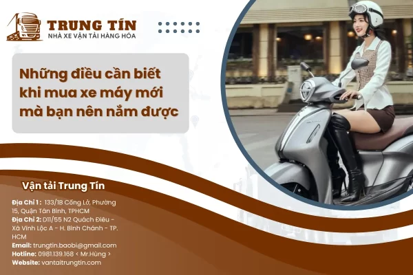 Những điều cần biết khi mua xe máy mới mà bạn nên nắm được
