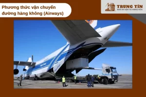 Vận chuyển hàng hóa nhanh chóng bằng máy bay, phù hợp hàng nhẹ và giá trị cao.