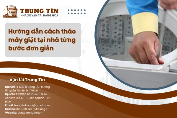 Hướng dẫn cách tháo máy giặt tại nhà từng bước đơn giản