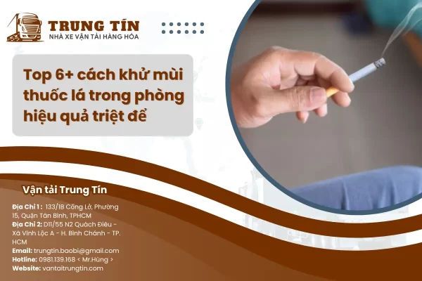 Top 6+ cách khử mùi thuốc lá trong phòng hiệu quả triệt để