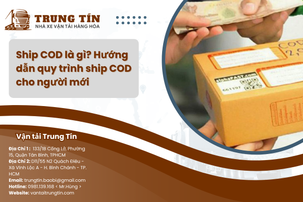 Ship COD là gì? Hướng dẫn quy trình ship COD cho người mới