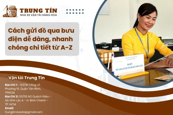 Cách gửi đồ qua bưu điện dễ dàng, nhanh chóng chi tiết từ A-Z