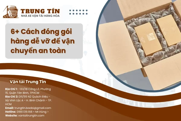 Cách đóng gói hàng dễ vỡ