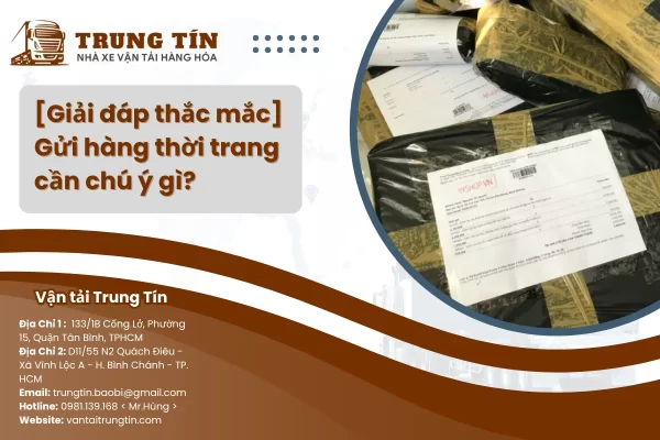 Gửi hàng thời trang cần chú ý gì?