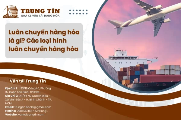 Luân chuyển hàng hóa là gì?