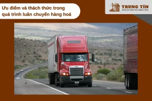 Luân chuyển hiệu quả giúp giảm chi phí và nâng cao trải nghiệm khách hàng