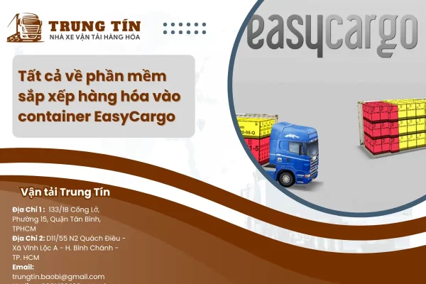 Tất cả về phần mềm sắp xếp hàng hóa vào container EasyCargo