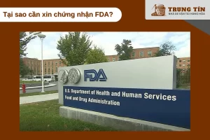 Chứng nhận FDA giúp hàng hóa Việt Nam vào Mỹ và nâng cao uy tín thương hiệu quốc tế