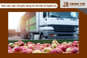 Nhu cầu vận chuyển hàng Hà Nội vào Nghệ An ngày càng tăng cao