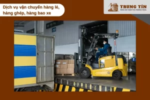 Vận chuyển hàng lẻ ghép bao xe linh hoạt theo nhu cầu gửi hàng