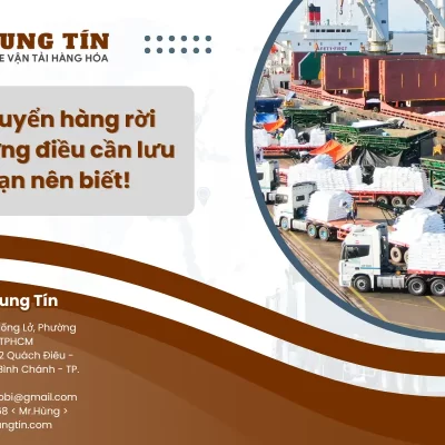 Vận chuyển hàng rời và những điều cần lưu ý mà bạn nên biết!