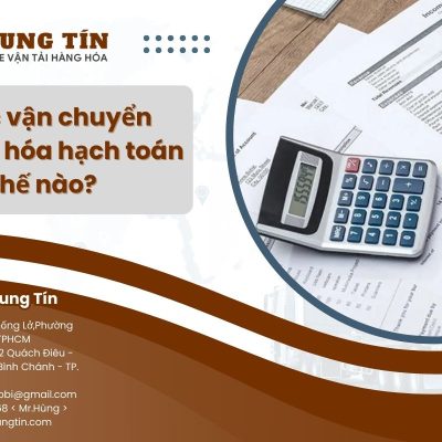 Cước vận chuyển hàng hóa hạch toán như thế nào?