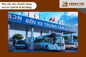 Lượng hàng hóa từ TP.HCM đi Đà Nẵng tăng mạnh mỗi ngày