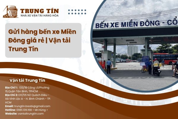 Gửi hàng bến xe Miền Đông giá rẻ