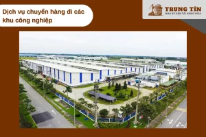 Giao hàng trực tiếp đến các khu công nghiệp tại Hà Giang