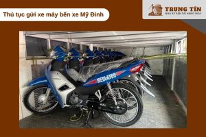 Hướng dẫn thủ tục gửi xe máy tại bến xe Mỹ Đình đơn giản và nhanh chóng