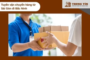 Tuyến xe Trung Tín Sài Gòn đi Bắc Ninh giao hàng đúng hẹn mỗi ngày