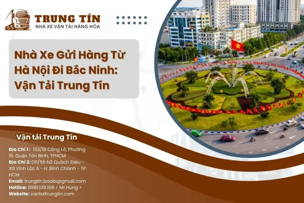 Nhà Xe Gửi Hàng Từ Hà Nội Đi Bắc Ninh