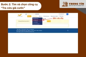 Bước 2: Tìm và chọn công cụ “Tra cứu giá cước”