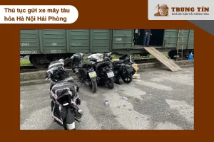 Thủ tục gửi xe máy bằng tàu hỏa tại ga Hà Nội đơn giản và nhanh chóng