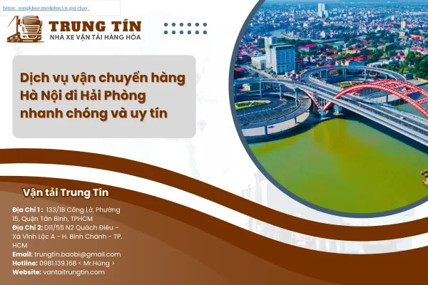 Dịch vụ vận chuyển hàng Hà Nội đi Hải Phòng nhanh chóng và uy tín